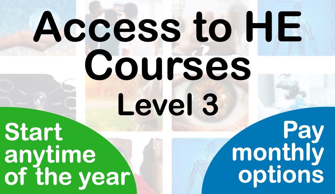 Access to HE diplomas pay monthly options start any time