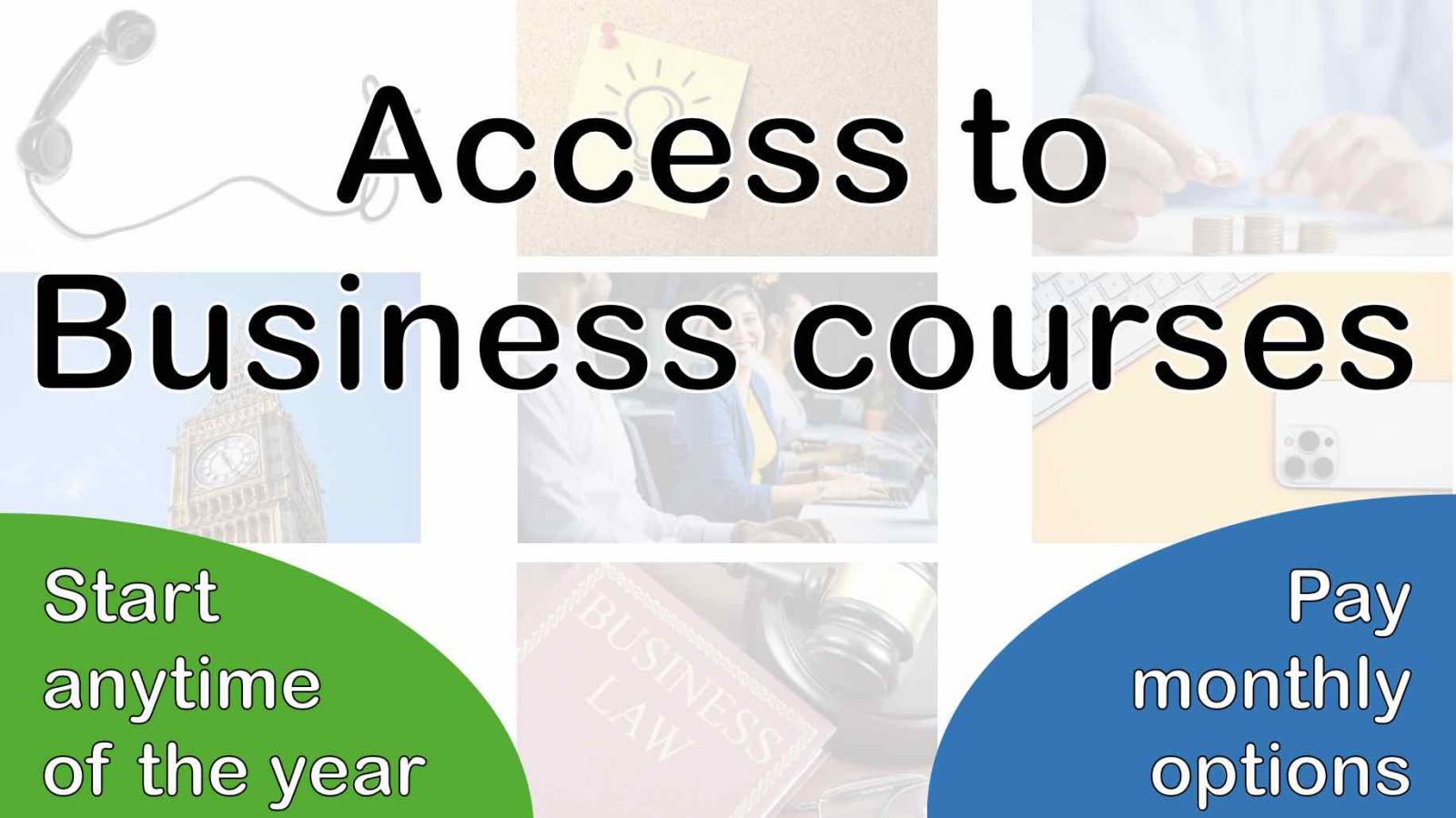 Access to Business courses