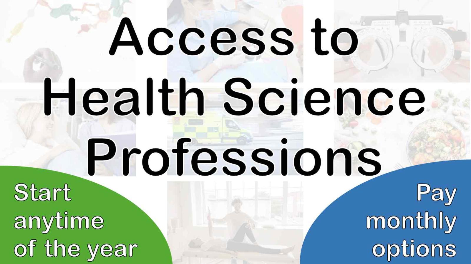 Access to Health Science Professions